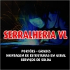 SERRALHERIA VL